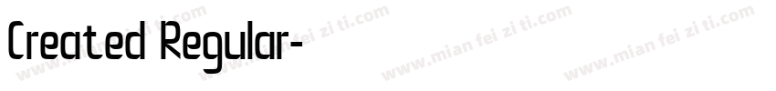 Created Regular字体转换